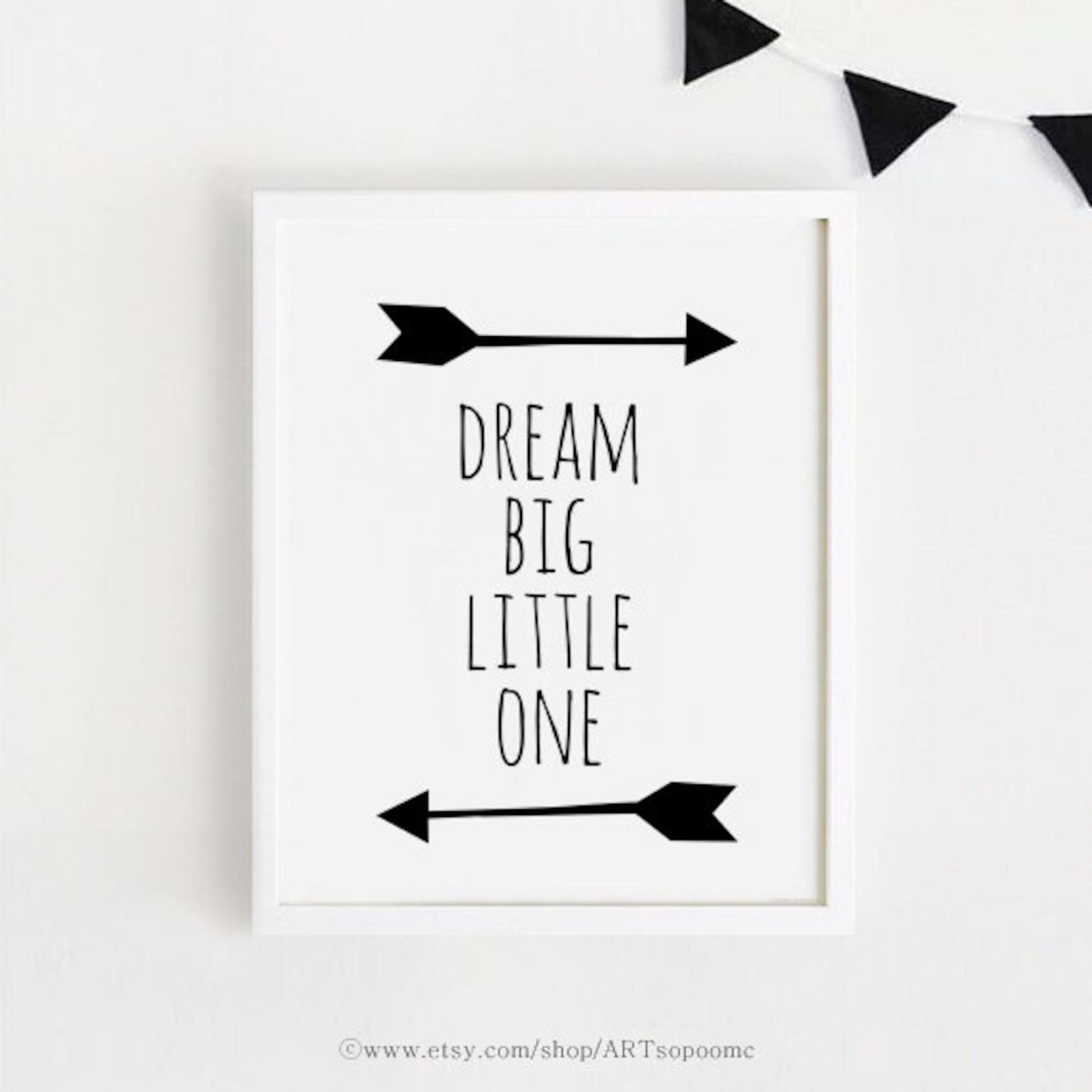Dream Big Little One Printable Art Quotes Poster Arrow Sign - Etsy