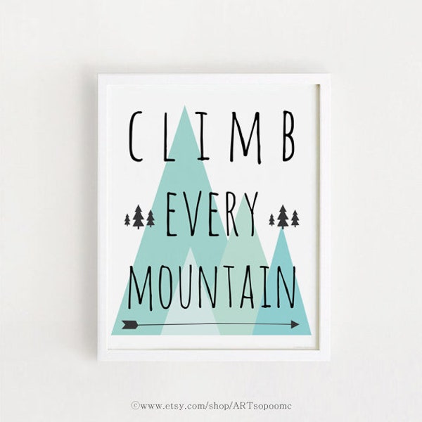 Climb Every Mountain - Etsy