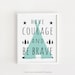 Instant Download Have Courage and Be Brave Quote Poster Kids Baby Boy ...