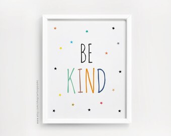 「Be Kind（親切に）」サインボード、子供用印刷可能アート、保育園の装飾（デジタルダウンロード）