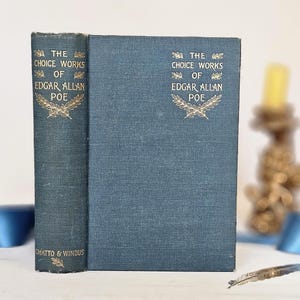 1899 Oeuvres de choix d'Edgar Allan Poe-Poems, Stories, Essays / Chatto & Windus, Londres / Livre ancien complet / Très bon état
