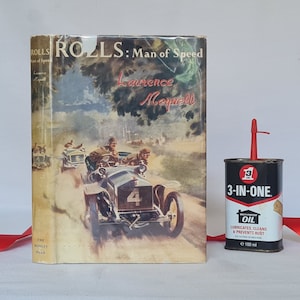 1953 Rolls: Man of Speed, Charles Stewart Rolls Biography, First Edition