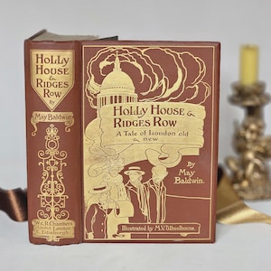 1908 Holly House & Ridges Row: Illustrated Antique Children&#39;s Book