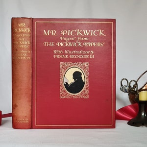 1920 Mr Pickwick by Charles Dickens / Pages From the Pickwick Papers / Beautifully Illustrated by Frank Reynolds / Good Condition LARGE Book