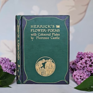 Vers 1905 Flower Poems par Robert Herrick / George Routledge & Sons, Londres / Douze planches en couleurs du château de Florence / Très bon état