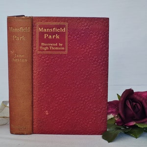 1903 Mansfield Park by Jane Austen / Macmillan and Co., London / 40 Wonderful Drawings by Hugh Thomson / In Very Good Condition / Antique