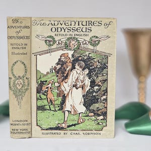 1935 The Adventures of Odysseus / Beautifully Illustrated Throughout by Charles Robinson / In Good Condition / Greek Myths / Vintage Book