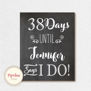 Days Until I Do Sign Printable. Bridal Shower Sign. Chalkboard bridal sign. Days Until I Do Chalkboard.