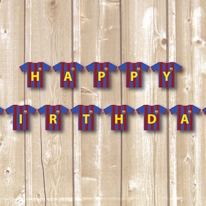 Soccer flag. Soccer birthday flag. Soccer banner. Soccer printables. Barcelona printables. Happy Birthday flag. Boy soccer flag.