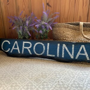 Carolina sign on rustic barn wood - unique - one of a kind -  handmade 28" x 6"