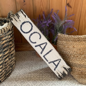 Ocala, FL sign on rustic barn wood - unique - one of a kind -  handmade 19&quot; x 4&quot;