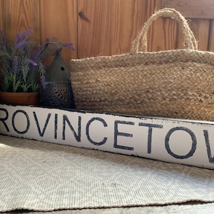 Provincetown, Mass sign - Cape Cod - wooden - unique - one of a kind -  handmade 41.5&quot; x 4&quot;