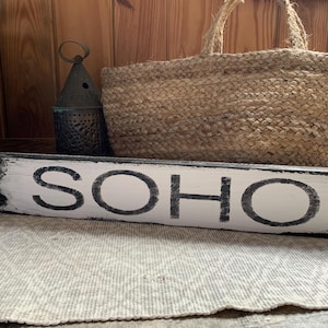 SOHO district, New York City sign on barn wood - unique - handmade - rustic - home decor 21&quot; x 4&quot; READY 2 SHIP