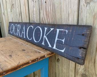 Ocracoke Island NC sign on unique piece of barn wood - unique - handmade - beach house decor 39" x 6" READY 2 SHIP