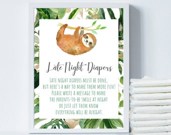 以下が含まれることがあります： ナマケモノのイラストと「Late Night Diapers」というテキストが書かれた印刷可能なサイン。サインには、「夜のおむつは交換しなければならないけど、もっと楽しくする方法があるよ！夜に両親が笑顔になるようなメッセージを書いてあげよう。あるいは、すべてうまくいくと伝えてあげよう。」と書いてある。