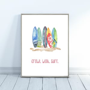 Surf Print Digital Print, Crawl Walk Surf Print,  Surf Nursery, Beach Decor, Beach Nursery, Beach Surf Art Print, Boys Surf Art Digital