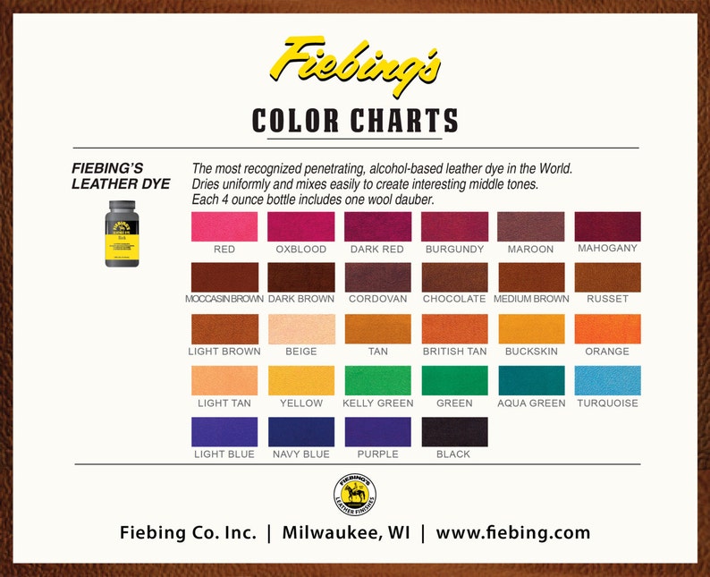 May include: Color chart for Fiebing's Leather Dye, showing a variety of colors including red, brown, green, blue, and black. Each 4 ounce bottle includes one wool dauber.
