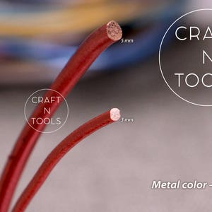 May include: Two red leather cords, one 3 mm and one 5 mm in diameter, with the text "CRAFT N TOOLS" printed on a white circle. The text "Metal color - Copper" is also printed below the cords.
