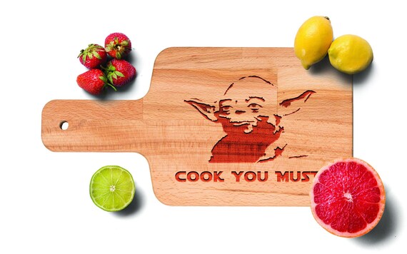 Star Wars Yoda Cook You Must Jedi Cheese Board Cutting Chopping Kitchen  Decor Housewarming Gift the Force Fan Boy Geek Lover 6 X 12 