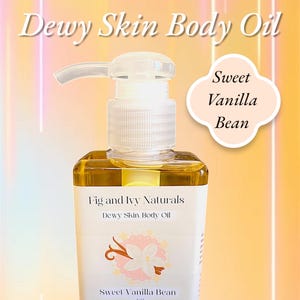 Vanilla Body Oil: Organic Sweet Vanilla Bean, Dewy Skin (4 oz)