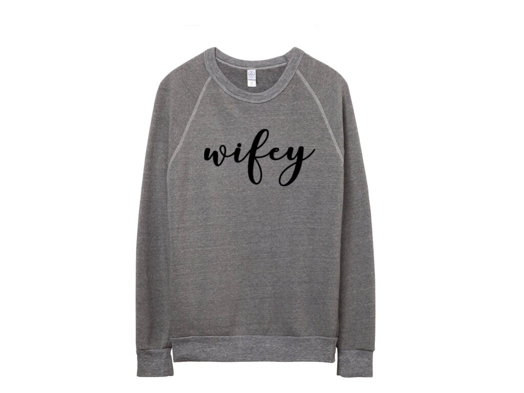 Wifey//established crewneck sweater//anniversary//wedding | Etsy