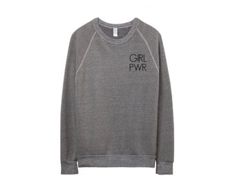 Chica PWR//Crewneck Sweater//