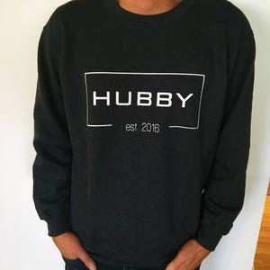 hubby established crewneck sweater//anniversary//wedding BEST SELLER image 2