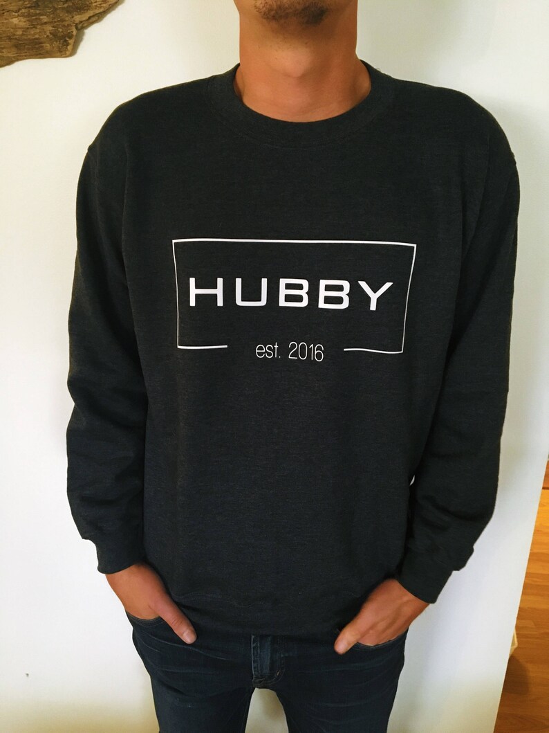 hubby established crewneck sweater//anniversary//wedding BEST SELLER image 2