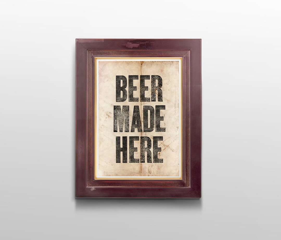 Beer Made Here Instant Download Poster, 11x14 Print, Beer Drinker