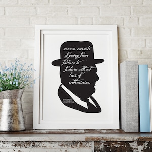 Winston Churchill Art Print | Inspirational Quote, Wall Decor, Silhouette Art Print