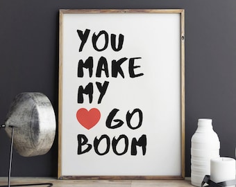 Love poster "You make my heart go book" Gift idea Typographic print Romantic poster For couples Love quote Love gift
