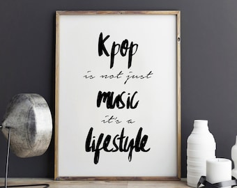 Kpop Quote, Inspirational Quote, Exo poster, btskpop, bigbang, seventeen kpop, infinite print, printable quotes