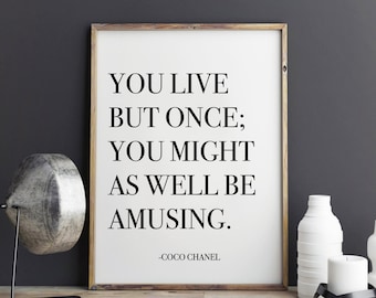 Coco Chanel Quote - Fashion art, Fashion Print qoutes, wall art, Typography, wall decor