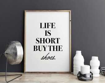 Schoenen Fashion Print, Fashion quote, stijl, poster, typografische poster