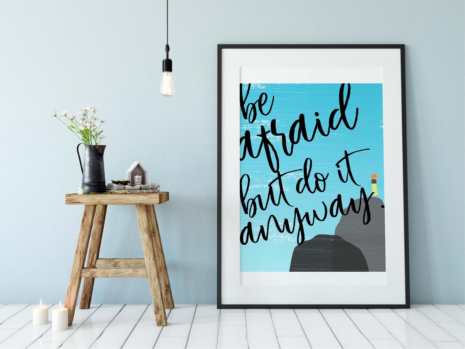 Wall Quote Be Afraid but Do It Anyway Wall Print Wall Art Etsy