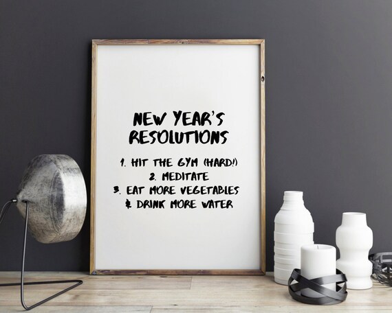 New Years Resolution Fitness Motivation Motivational Print Etsy