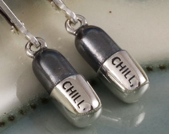 Sterling silver chill pill earrings, petite whimsical silver pill earrings, healthcare jewelry, nurse pharmacist, fun chill out message 1/2"