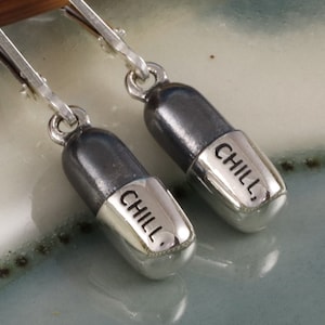Sterling silver chill pill earrings, petite whimsical silver pill earrings, healthcare jewelry, nurse pharmacist, fun chill out message 1/2&quot;