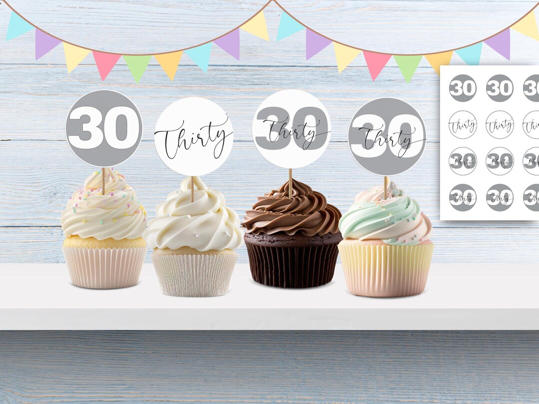 Printable 30th Birthday Cupcake Toppers, Instant Download, 2 Circle ...
