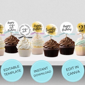 21st Birthday Cupcake Topper Template, Black and Gold, 2 Sizes, 2&quot; x 2&quot; or 2.5&quot; x 2.5&quot; inches, Printable PDF or Edit in Canva