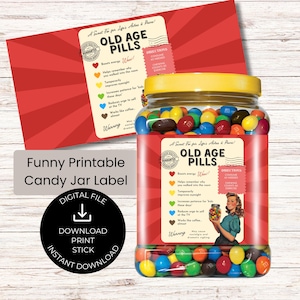 Old Age Pills Label, Printable Funny Gift, Humor Gag, Candy Jar Sticker, 60th 70th Birthday Father&#39;s Mother&#39;s Day, Instant Digital Download