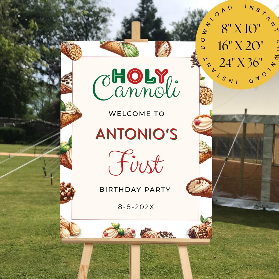 Holy Cannoli Birthday Welcome Sign Template, Printable First Birthday ...