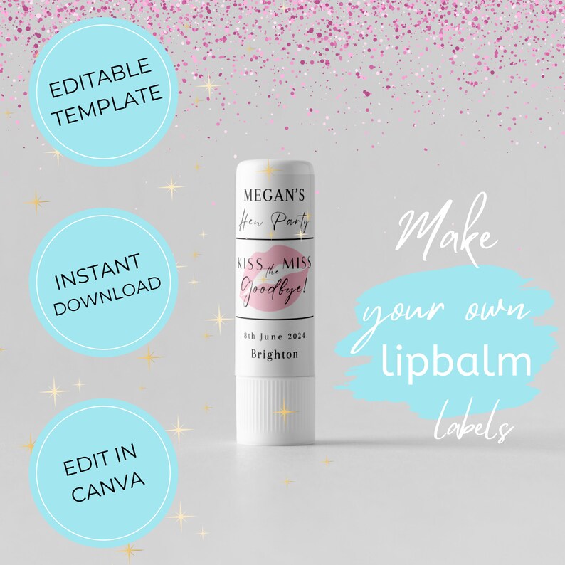 Custom Lip Balm Labels Template, Bridal Shower Bachelorette Party, Hen ...