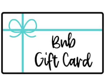 BNB Gift Card || Code Provided within 24 Hours • No Discounts •