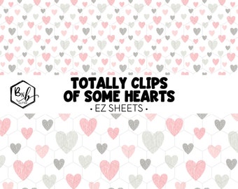 Totally Clips of Some Hearts || EZ Sheets • Printed Vinyl || Mini Print Available