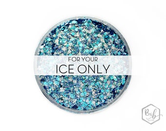 For Your Ice Only || Exclusive Premium Polyester Glitter, 1oz by Weight • OPAQUE • || up to .062 cut