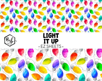 Light it Up || EZ Sheets • Printed Vinyl || Mini Print Available