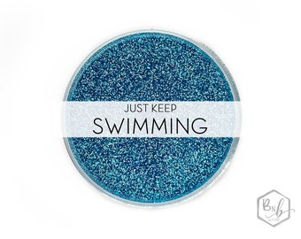 Just Keep Swimming || Premium Polyester Glitter, 1oz by Weight • OPAQUE • || .008 cut