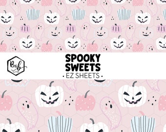 Spooky Sweets || EZ Sheets • Printed Vinyl