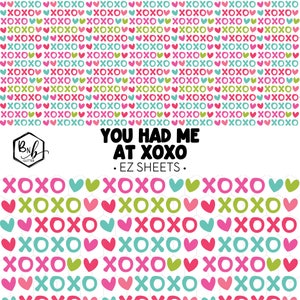 Du hattest mich bei XOXO || EZ Sheets • Bedrucktes Vinyl || Minidruck erhältlich